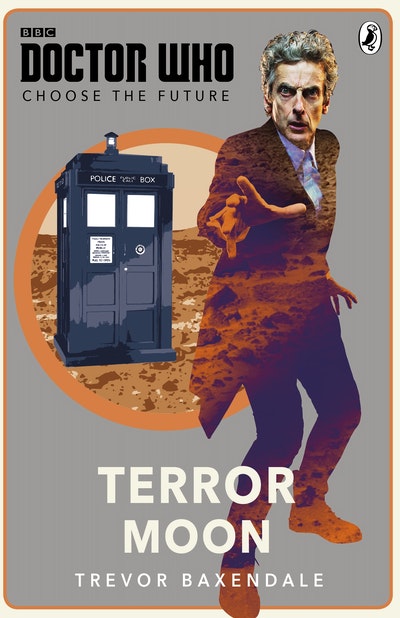 Doctor Who: Choose the Future: Terror Moon