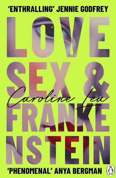 Love, Sex & Frankenstein