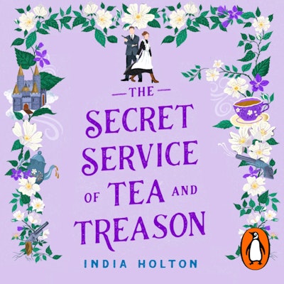 The Secret Service of Tea and Treason