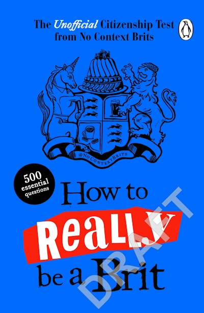 How to Really be a Brit