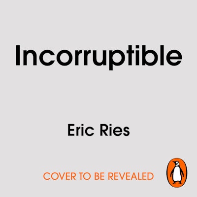 Incorruptible