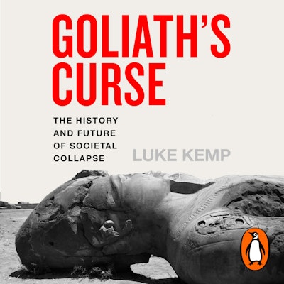 Goliath’s Curse
