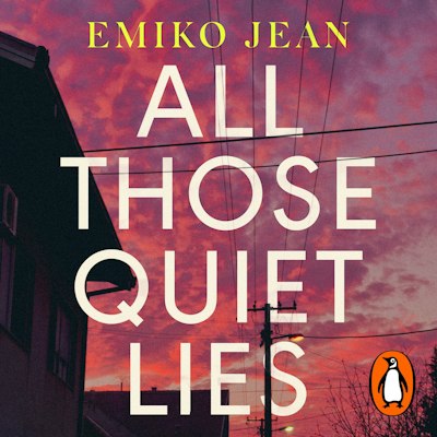 All Those Quiet Lies