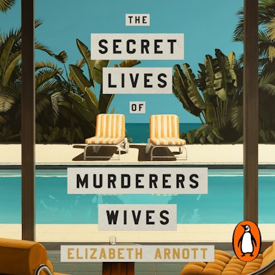 The Secret Lives of Murderers' Wives