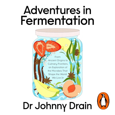 Adventures in Fermentation