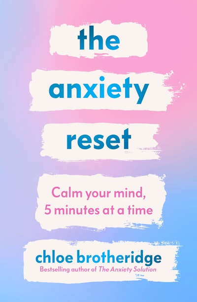 The Anxiety Reset