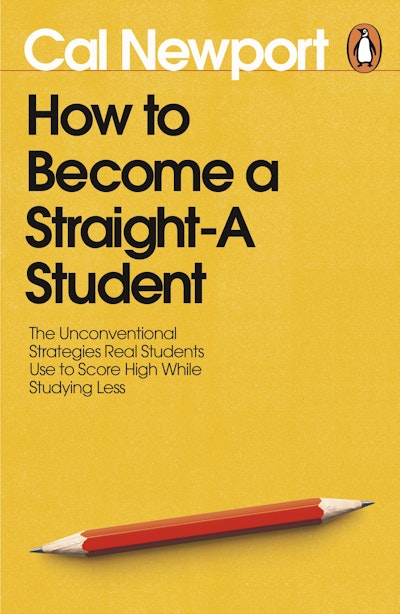 How to Become a Straight-A Student