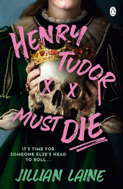 Henry Tudor Must Die