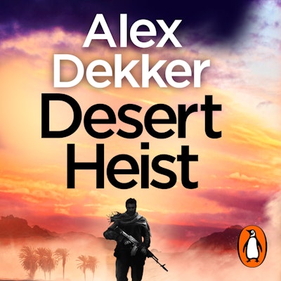 The Desert Heist
