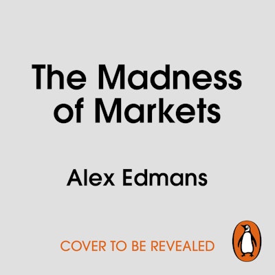 The Madness of Markets