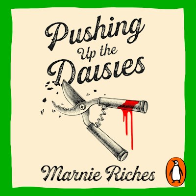 Pushing Up The Daisies