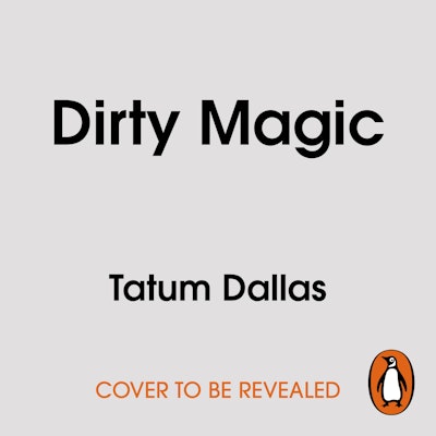 Dirty Magic