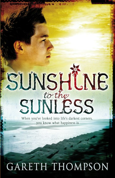 Sunshine to the Sunless