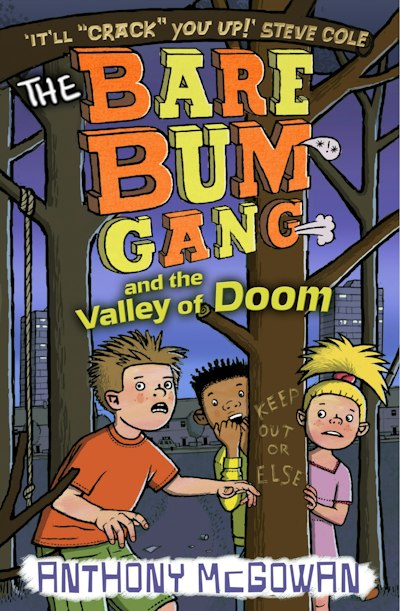 The Bare Bum Gang and the Valley of Doom