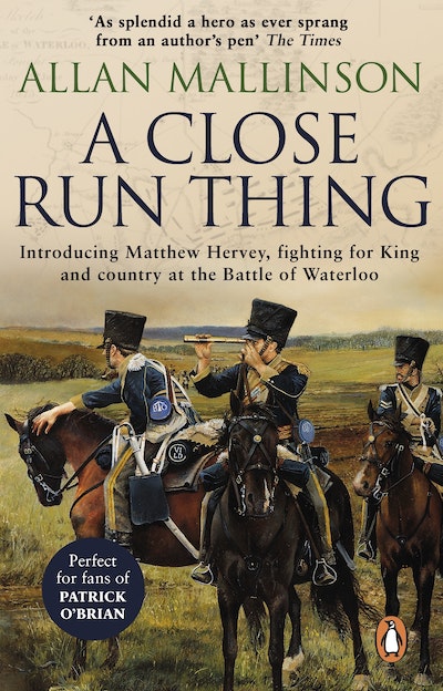 A Close Run Thing (The Matthew Hervey Adventures: 1)