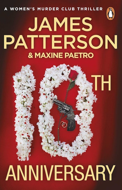 10th Anniversary by James Patterson - Penguin Books Australia