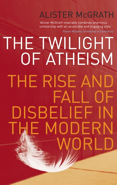 The Twilight Of Atheism
