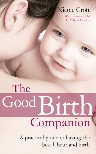 The Good Birth Companion