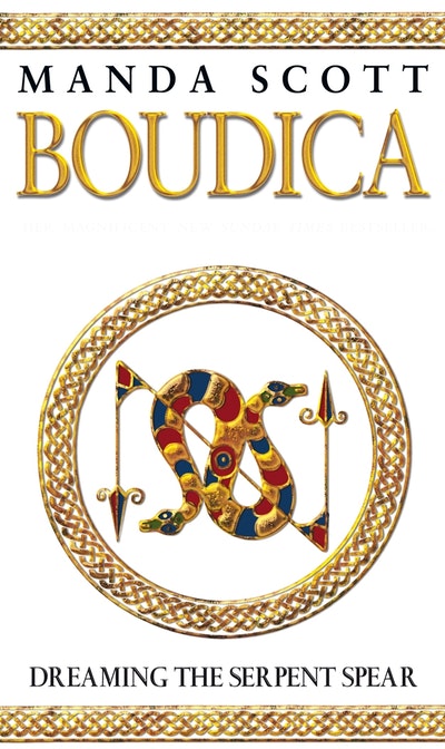 Boudica: Dreaming The Serpent Spear