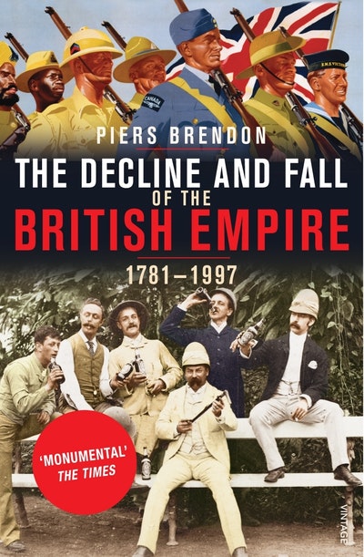 The Decline And Fall Of The British Empire