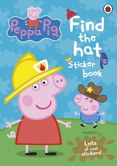 Peppa Pig: Find The Hat Sticker Book