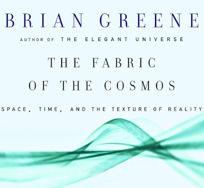 The Fabric of the Cosmos