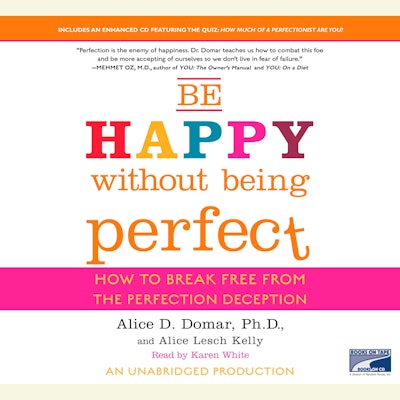 Be Happy Without Being Perfect