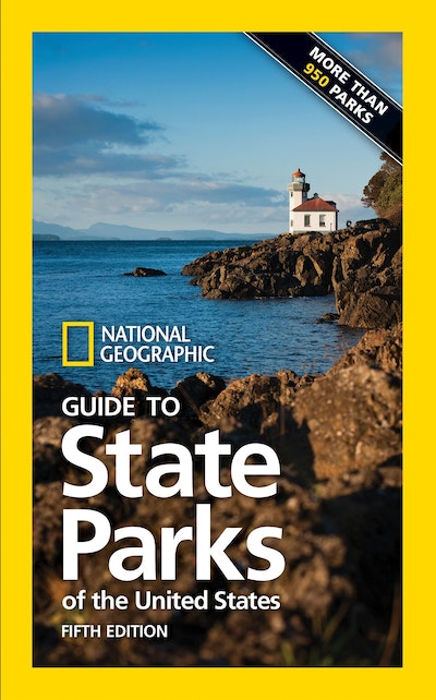 National Geographic Guide To State Parks Of The United States, 5th Edition
