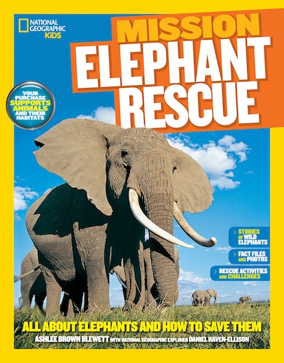 National Geographic Kids Mission: Elephant Rescue