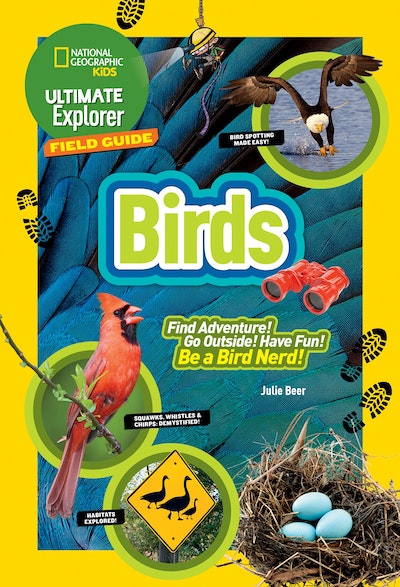 Ultimate Explorer Field Guide: Birds