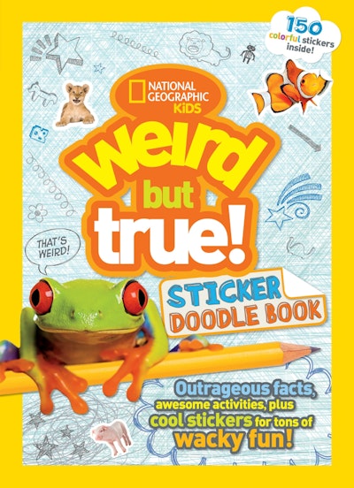 Weird But True Sticker Doodle Book