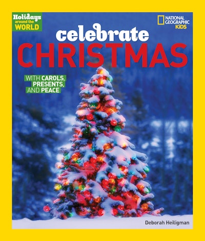 Holidays Around the World: Celebrate Christmas