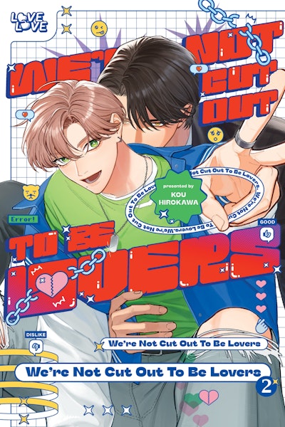 We're Not Cut Out to Be Lovers, Volume 2