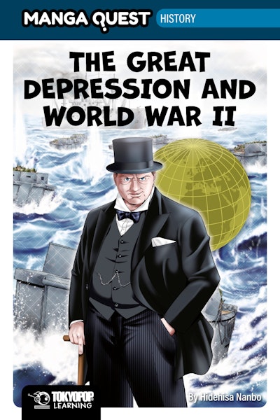 Manga Quest History: The Great Depression and WWII (Hardcover)