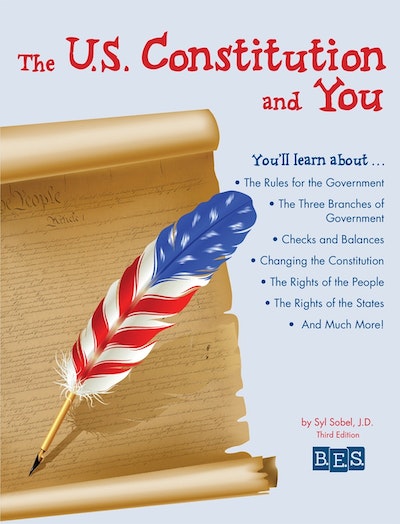 The U.S. Constitution and You, 3E