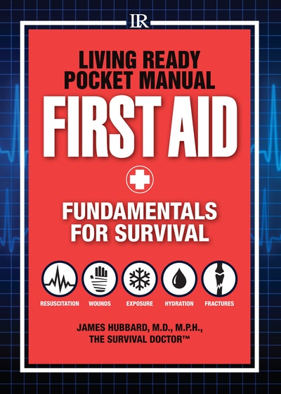 Living Ready Pocket Manual - First Aid