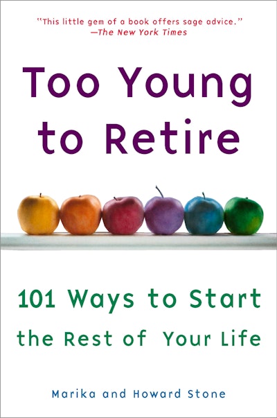 Too Young to Retire