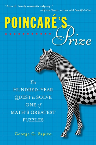 Poincare's Prize