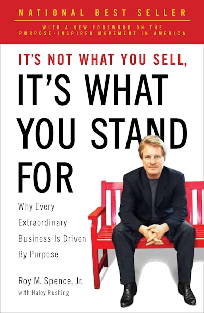 It's Not What You Sell, It's What You Stand For