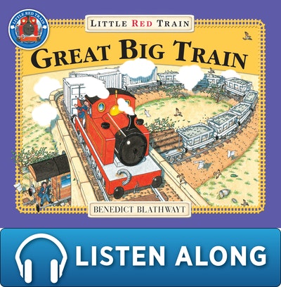 The Little Red Train: Great Big Train