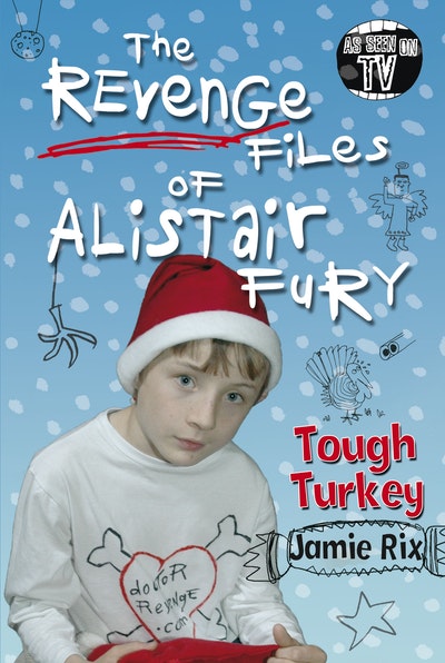 The Revenge Files of Alistair Fury: Tough Turkey