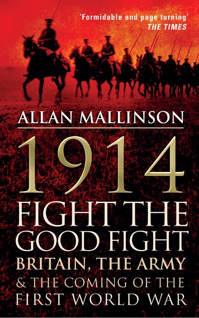 1914: Fight the Good Fight