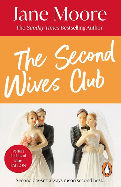 The Second Wives Club By Jane Moore Penguin Books Australia 8467