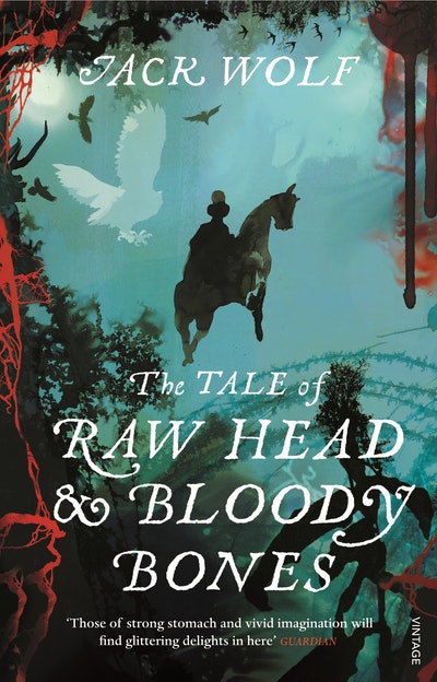 The Tale of Raw Head and Bloody Bones