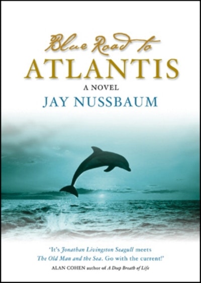 The Blue Road To Atlantis
