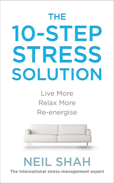 The 10-Step Stress Solution