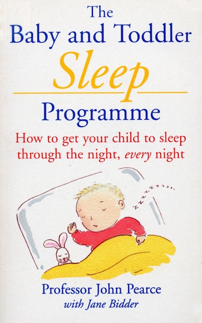 The Baby And Toddler Sleep Programme