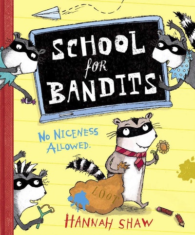School for Bandits