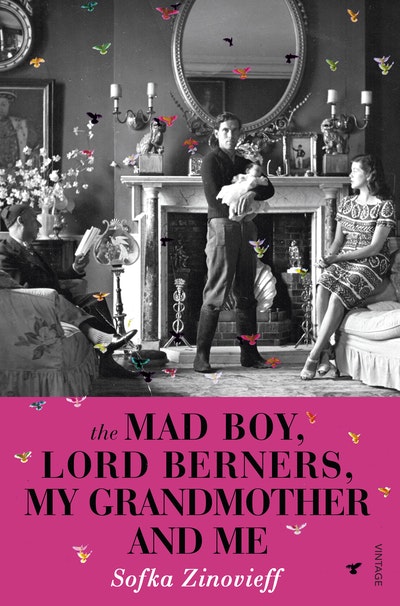 The Mad Boy, Lord Berners, My Grandmother And Me