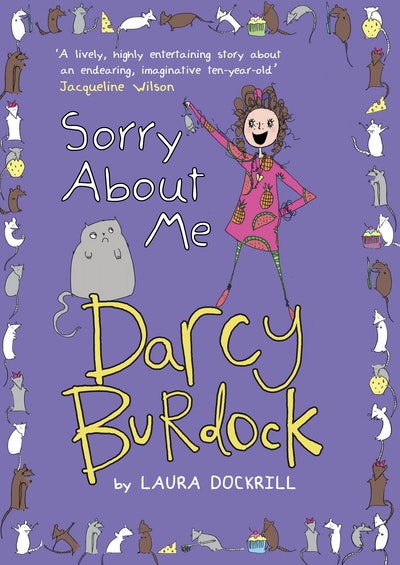 Darcy Burdock Sorry About Me By Laura Dockrill Penguin Books Australia 